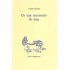 Image de Ce qui murmure de loin - André Velter - Fata Morgana - broché - Livre