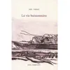 Image de La vie buissonnière - Joël Vernet - Fata Morgana - broché - Roman