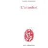 Image de L’intendant - Daniel Bourdon - Fata Morgana - broché - Roman broché