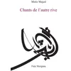 Image de Chants de l’autre rive - Moez Majed - Fata Morgana - broché - Poésie broché