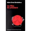 Image de Les filles du président - roman - Julien Omer Kimbidima - L'harmattan - Livre (donnée non spécifiée)