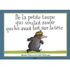 Image de De la petite taupe qui voulait savoir qui lui avait fait sur la tête (version album) - Wolf Erlbruch - Milan Eds - cartonné - Album jeunesse dès 3 ans cartonné
