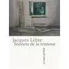 Image de Sonnets de la tristesse - Jacques Lèbre - Le Temps Qu'il Fait - broché - Poésie broché