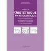 Image de Manuel d'obstétrique physiologique Pour l'accompagnement des femmes et des couples au cours de la grossesse et de l'accouchement - Jacqueline Lavillonnière - Pu.francois Rabelais - broché - Scolaire / Universitaire broché