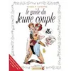Image de Les Guides en BD - Tome 02 Le Jeune couple - Jacky Goupil - Vents d'Ouest - cartonné - Bande dessinée