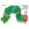Image de La chenille qui fait des trous - Eric Carle - Mijade Eds - broché - Album jeunesse dès 3 ans