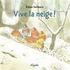Image de Vive la neige ! - Kazuo Iwamura - Mijade Eds - cartonné - Album jeunesse dès 3 ans