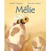 Image de Melie - Quentin Gréban - Mijade Eds - Poche - Album jeunesse dès 3 ans Poche