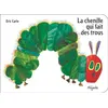 Image de Chenille qui fait trous album cartonné - Eric Carle - Mijade Eds - cartonné - Album éveil dès la naissance