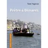 Image de Prêtre à Bénarès - Yann Vagneux - Lessius Eds - broché - Essai