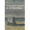 Image de Les plus belles histoires de la Côte belge - MARC PARTEGER - Racine Eds - broché - Monographie broché