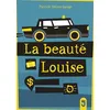 Image de Beaute louise (la) - Delperdange - Mijade Eds - broché - Roman adolescent dès 13 ans broché