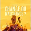Image de Chance ou malchance ? - Ian de Haes - Alice Eds - cartonné - Album jeunesse cartonné