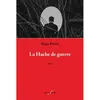 Image de La Hache de guerre - Hugo Paviot - Deville F. - broché - Roman broché