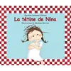 Image de La tétine de Nina - Marianne Barcilon - Kaleidoscope - cartonné - Album jeunesse dès 3 ans