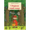 Image de Chapeau rond rouge - Geoffroy de Pennart - Kaleidoscope - relié - Album jeunesse