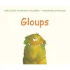 Image de Gloups - Marianne Barcilon - Kaleidoscope - relié - Album jeunesse dès 3 ans relié