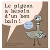 Image de Pigeon a besoin d'un bon bain (Le) - Mo Willems - Kaleidoscope - cartonné - Album jeunesse dès 3 ans cartonné