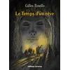 Image de Le temps d'un rêve - Gilles Tosello - Errance - broché - Etude broché