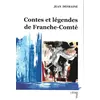 Image de Contes et legendes de franche comte - Jean Defrasne - Cetre Eds - broché - Contes / Légendes