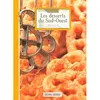 Image de Connaitre Les Desserts Du Sud-Ouest - Fabienne Carme - Sud-Ouest - broché - Guide