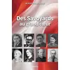 Image de Des savoyards au grand coeur 1940-1944 - Alain Frèrejean - Cabedita - broché - Roman