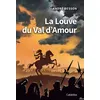Image de La louve du val d'amour - André Besson - Cabedita - broché - Roman