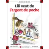 Image de N°30 Lili veut de l'argent de poche - Dominique de Saint Mars - Calligram - cartonné - Document jeunesse