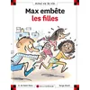 Image de N°54 Max embête les filles - Dominique de Saint Mars - Calligram - cartonné - Document jeunesse