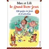 Image de Le grand livre jeux Max et Lili n°2 - Serge Bloch - Calligram - broché - Livre-jeu broché