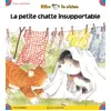 Image de La petite chatte insupportable - Tony Maddox - Calligram - cartonné - Album jeunesse dès 3 ans
