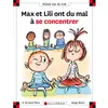 Image de N°115 Max et Lili ont du mal à se concentrer - Dominique de Saint Mars - Calligram - cartonné - Document jeunesse dès 6 ans