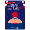 Image de Autopsie d'un papillon - Jean-Noël Sciarini - Joie De Lire - broché - Roman junior dès 9 ans broché