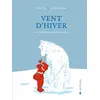 Image de Vent d'hiver - Carl Norac - Joie De Lire - cartonné - Album jeunesse