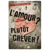 Image de L'amour ? Plutôt crever - Sabine Schoder - Joie De Lire - broché - Roman adolescent