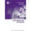 Image de Dynamique des véhicules articulés Véhicules routiers, robots à roues - Jean-Pierre Brossard - Presses Polytechniques Romandes - broché - Scolaire / Universitaire