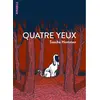 Image de Quatre yeux - Sascha Hommer - Atrabile - broché - Roman