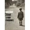 Image de J'ai raté le train d'Auschwitz - Louis Durot - Slatkine Et Cie - broché - Essai broché