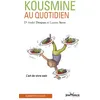 Image de Kousmine au quotidien L'art de vivre sain - André Denjean - Jouvence - Poche - Guide