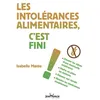 Image de Les intolérances alimentaires, c'est fini ! Déceler les signes d'une éventuelle intolérance - Isabelle Mante - Jouvence - broché - Guide
