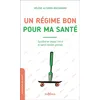 Image de Un régime bon pour ma santé Équilibré en oméga 3-6-9 et autres bonnes graisses - Hélène Altherr-Rischmann - Jouvence - broché - Guide
