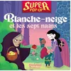 Image de Blanche-Neige - Super Pop-up - Carolina Zanotti - Nuinui Jeunesse - cartonné - Album jeunesse cartonné