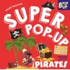Image de Super pop-up - Pirates - David Hawcock - Nuinui Jeunesse - cartonné - Document jeunesse cartonné