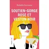 Image de Soutien-gorge rose et veston noir - Rafaële Germain - Typo Eds - broché - Roman