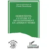 Image de Démocratie, culture et développement en Afrique Noire - Claude Beauchamp - L'harmattan - broché - Livre broché