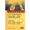 Image de Les contrats immobiliers 2e édition Formalités, dispositions applicables, rédaction des clauses - Mélanie Geffroy - SEFI - broché - Scolaire / Universitaire broché