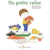 Image de Ma petite valise - Rhéa Dufresne - 400 Coups Eds Les - broché - Album jeunesse