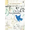 Image de La colombe - Ian Thomas Shaw - David - broché - Roman