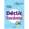 Image de Déclic à Toronto - Mireille Messier - David - broché - roman jeunesse broché
