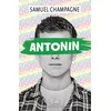 Image de Antonin - Samuel Champagne - Mortagne Eds - broché - Roman adolescent